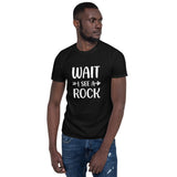 rockhound geology geologist rocks lover wait i see a rock short sleeve t shirt